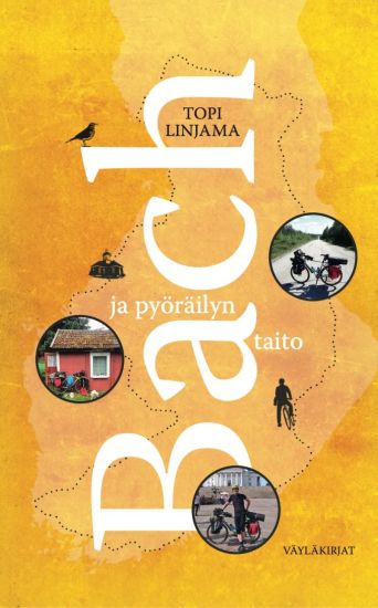 Bach ja pyöräilyn taito – Topi Linjama, kirjan kansikuva