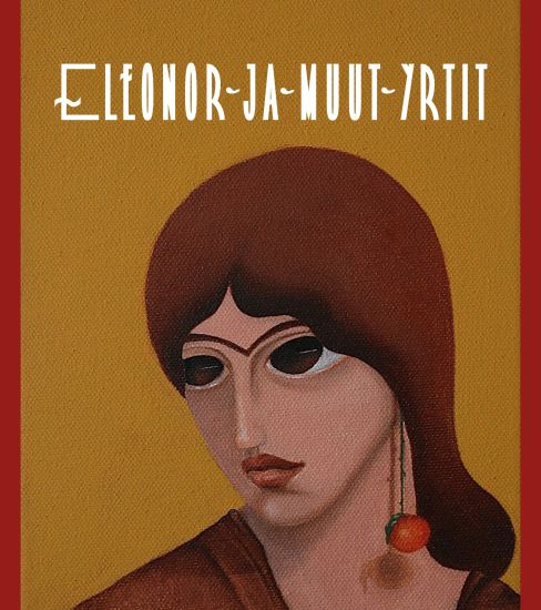 Eleonor ja muut yrtit – Zoila Forss-Crespo Moreyra, kirjan kansikuva