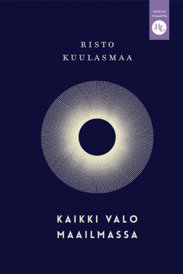 Kaikki valo maailmassa – Risto Kuulasmaa, kirjan kansikuva