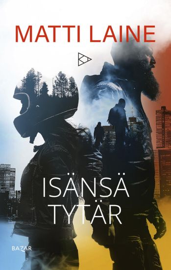 Isänsä tytär – Matti Laine, kirjan kansikuva