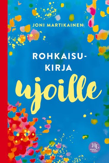 Rohkaisukirja ujoille – Joni Martikainen, kirjan kansikuva