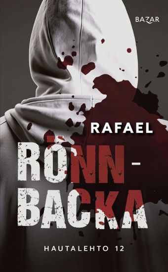 Rafael – Christian Rönnbacka, kirjan kansikuva