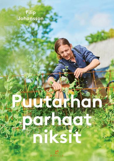 Puutarhan parhaat niksit – Filip Johansson, kirjan kansikuva