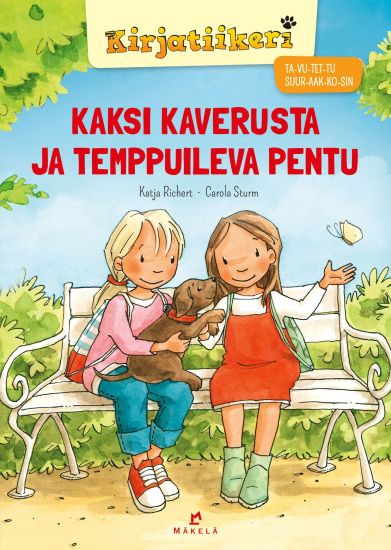 Kaksi kaverusta ja temppuileva pentu – Katja Richert, kirjan kansikuva
