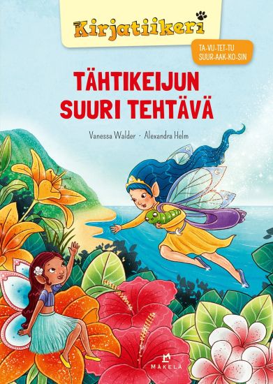 Tähtikeijun suuri tehtävä – Vanessa Walder, kirjan kansikuva