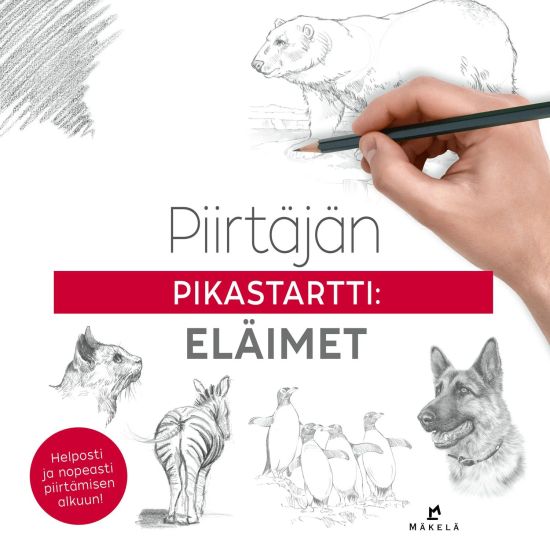 Piirtäjän pikastartti: Eläimet – Walter T. Foster, kirjan kansikuva
