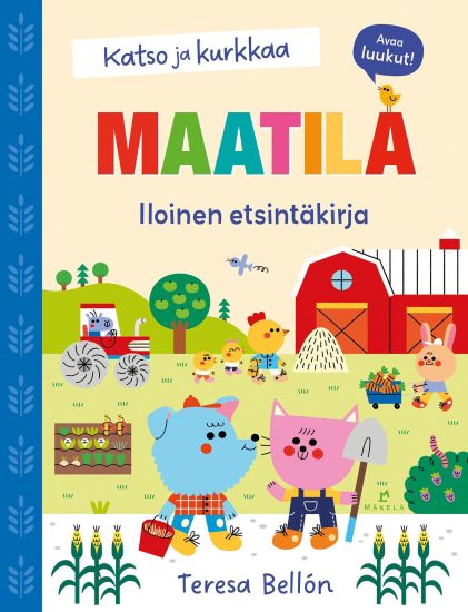 Katso ja kurkkaa: Maatila