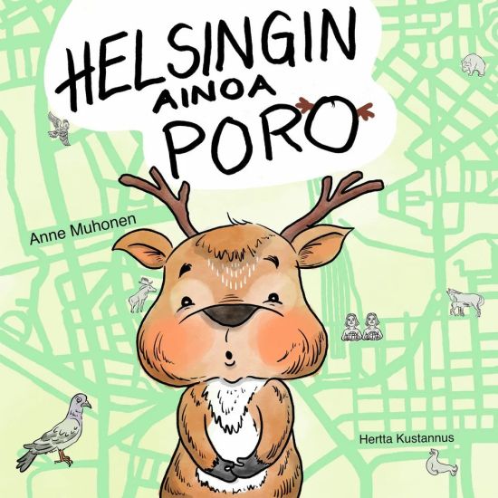 Helsingin ainoa poro – Anne Muhonen, kirjan kansikuva