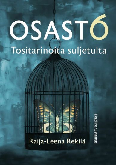 Osasto 6 – Raija-Leena Rekilä, kirjan kansikuva