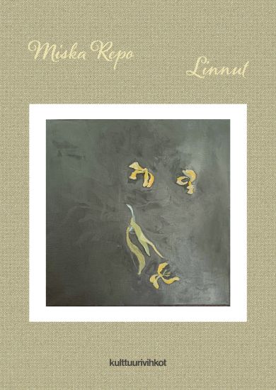 Linnut – Miska Repo, kirjan kansikuva
