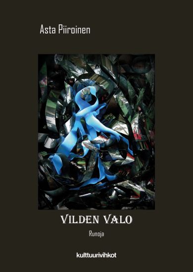 Vilden valo – Asta Piiroinen, kirjan kansikuva