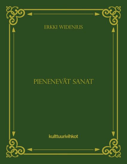 Pienenevät sanat – Erkki Widenius, kirjan kansikuva