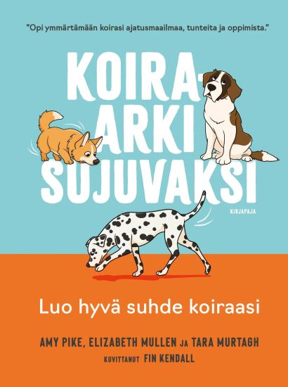 Koira-arki sujuvaksi – Amy Pike, kirjan kansikuva