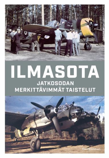 Ilmasota - Jatkosodan merkittävimmät taistelut