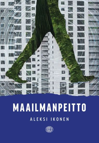 Maailmanpeitto – Aleksi Ikonen, kirjan kansikuva