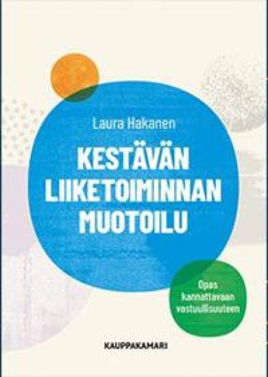 Kestävän liiketoiminnan muotoilu