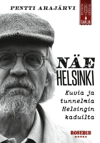 Näe Helsinki – Pentti Arajärvi, kirjan kansikuva