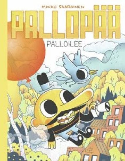 Pallopää palloilee – Mikko Saarainen, kirjan kansikuva