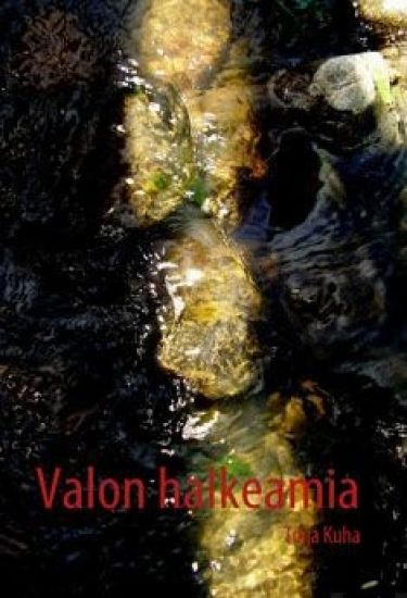 Valon halkeamia