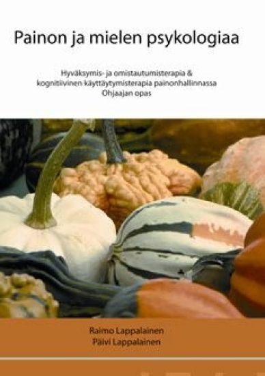 Painon ja mielen psykologiaa – Raimo Lappalainen, kirjan kansikuva