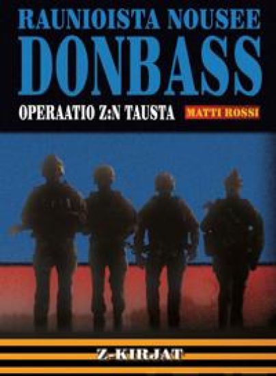 Raunioista nousee Donbass