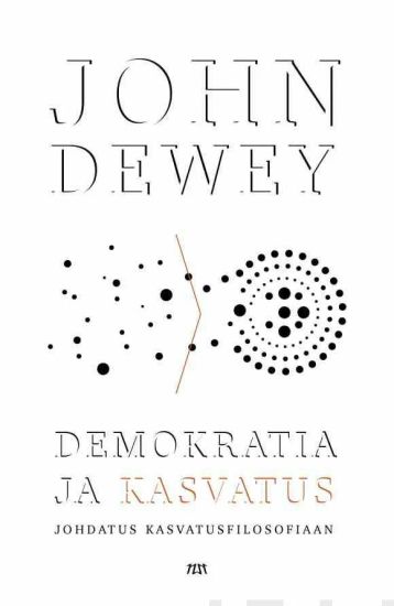 Demokratia ja kasvatus – John Dewey, kirjan kansikuva