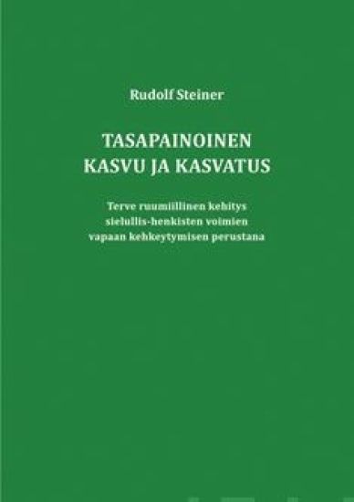 Tasapainoinen kasvu ja kasvatus