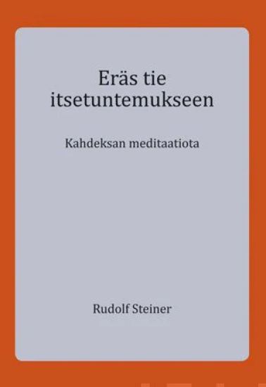 Eräs tie itsetuntemukseen