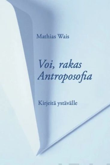 Voi, rakas Antroposofia