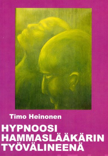 Hypnoosi hammaslääkärin välineenä