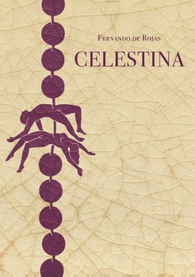 Celestina eli Caliston ja Melibean tragikomedia