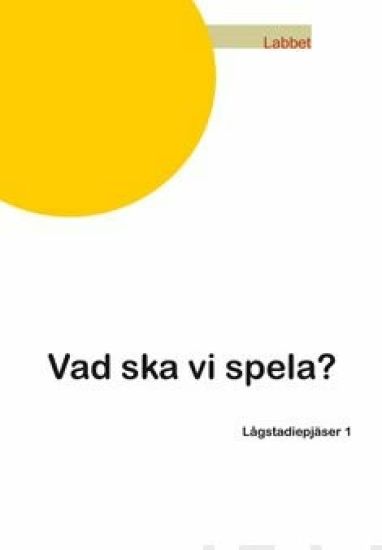 Vad ska vi spela?