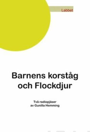 Barnens korståg och Flockdjur