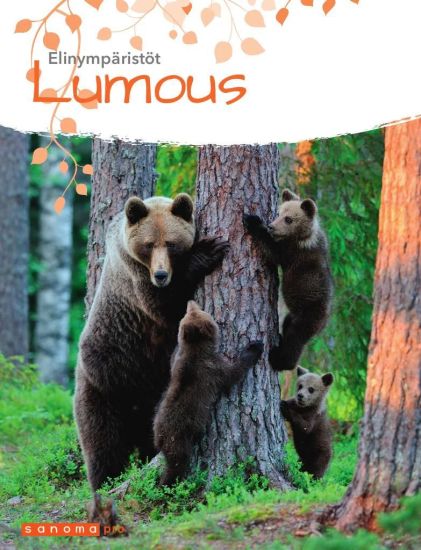 Lumous Elinympäristöt – Eija Alahuhta, kirjan kansikuva