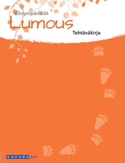 Lumous Elinympäristöt Tehtäväkirja – Eija Alahuhta, kirjan kansikuva
