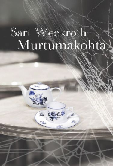 Murtumakohta – Sari Weckroth, kirjan kansikuva