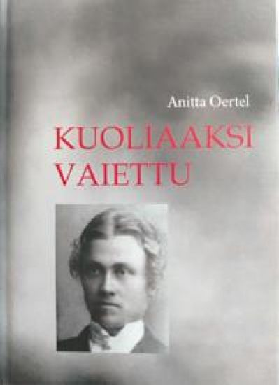 Kuoliaaksi vaiettu – Anitta Oertel, kirjan kansikuva