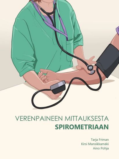 Verenpaineen mittauksesta spirometriaan