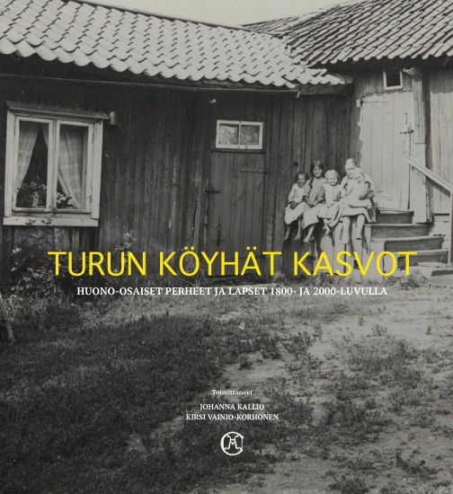 Turun köyhät kasvot