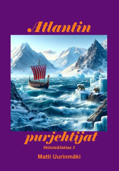 Atlantin purjehtijat – Matti Uurinmäki, kirjan kansikuva