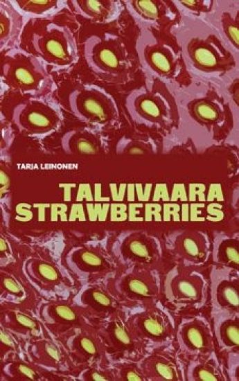 Talvivaara Strawberries