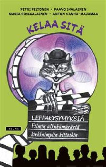 Kelaa sitä