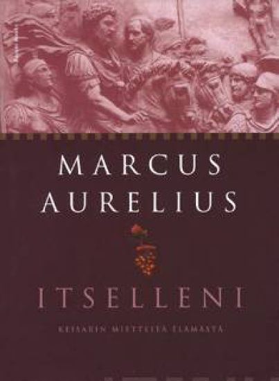 Itselleni – Marcus Aurelius, kirjan kansikuva