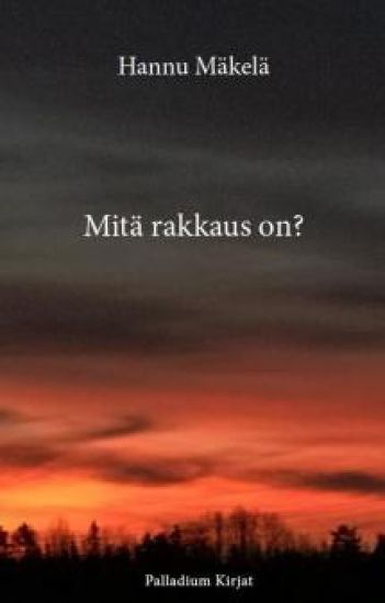 Mitä rakkaus on?