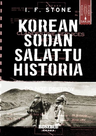 Korean sodan salattu historia – I. F. Stone, kirjan kansikuva