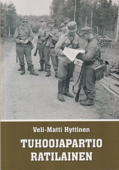 Tuhoojapartio Ratilainen – Veli-Matti Hyttinen, kirjan kansikuva