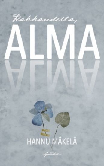Rakkaudella, Alma
