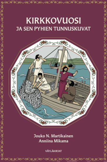 Kirkkovuosi ja sen pyhien tunnuskuvat