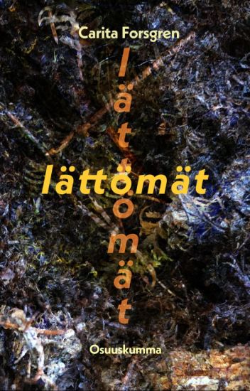 Iättömät – Carita Forsgren, kirjan kansikuva