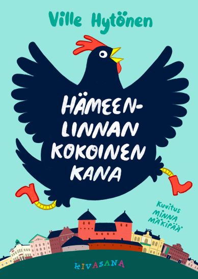 Hämeenlinnan kokoinen kana